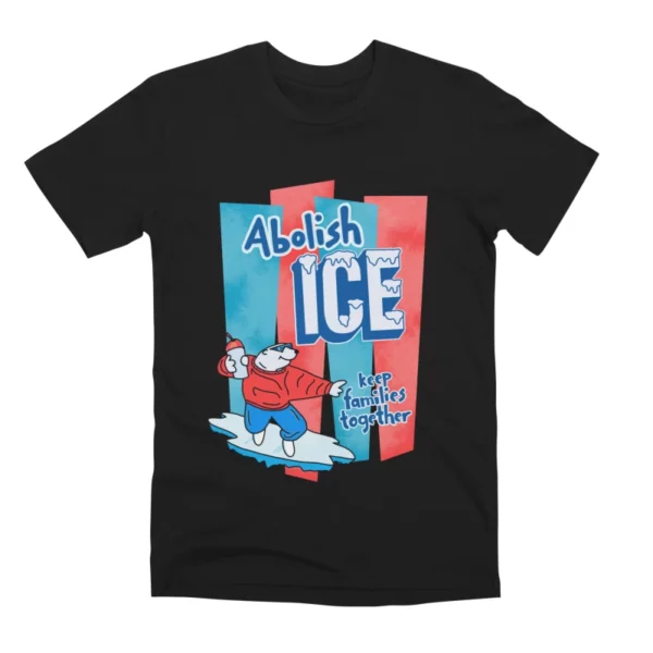 Abolish Ice T-Shirt